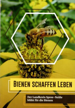 Bienen schaffen Leben